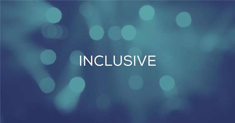 We are Inclusive