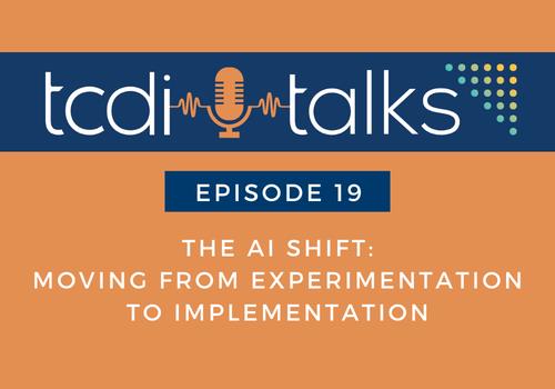 The Legal AI Shift | TCDI Talks Episode 19