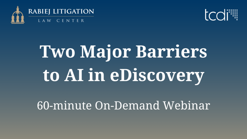 Two Major Barriers to AI in eDiscovery On-Demand Webinar thumbnail